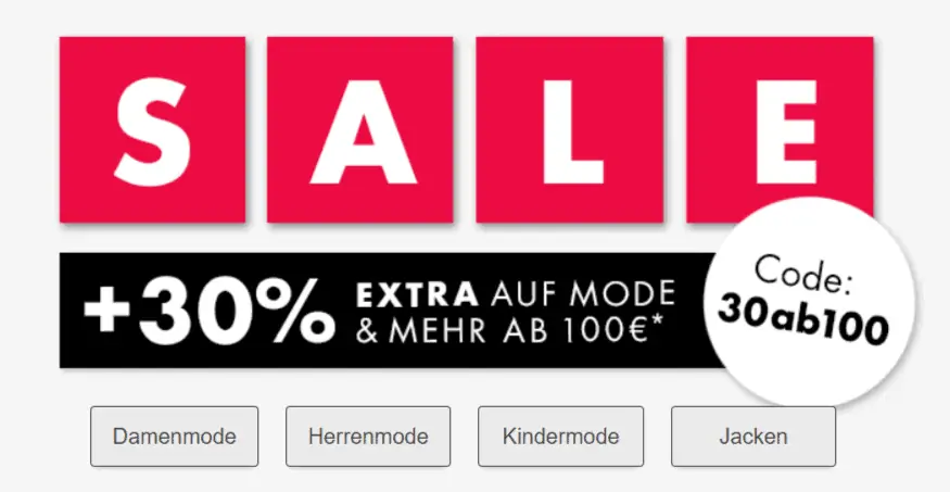 GALERIA: 30 % Extra-Rabatt auf Mode (100 € MBW)
