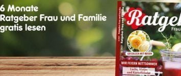 Gratis: 6 Monate „Ratgeber Frau und Familie“ (6 Ausgaben)