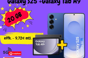 Galaxy S25 + Tab A9+ mit 20GB Vodafone (5G) für effektiv -9,72€ mtl.