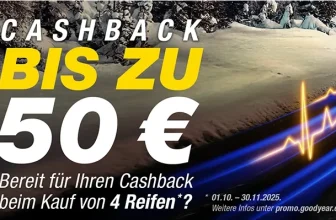 Goodyear Cashback-Aktion 2025: Bis zu 50 € zurück beim Reifenkauf