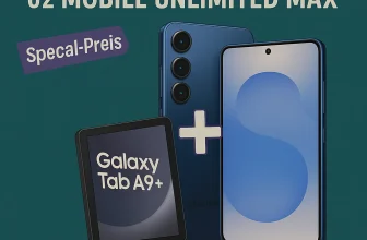 Samsung Galaxy S25 [29€] mit O₂ Unlimited Max [29,99€ mtl.] & gratis Tablet – Effektiv -0,76 € mtl.
