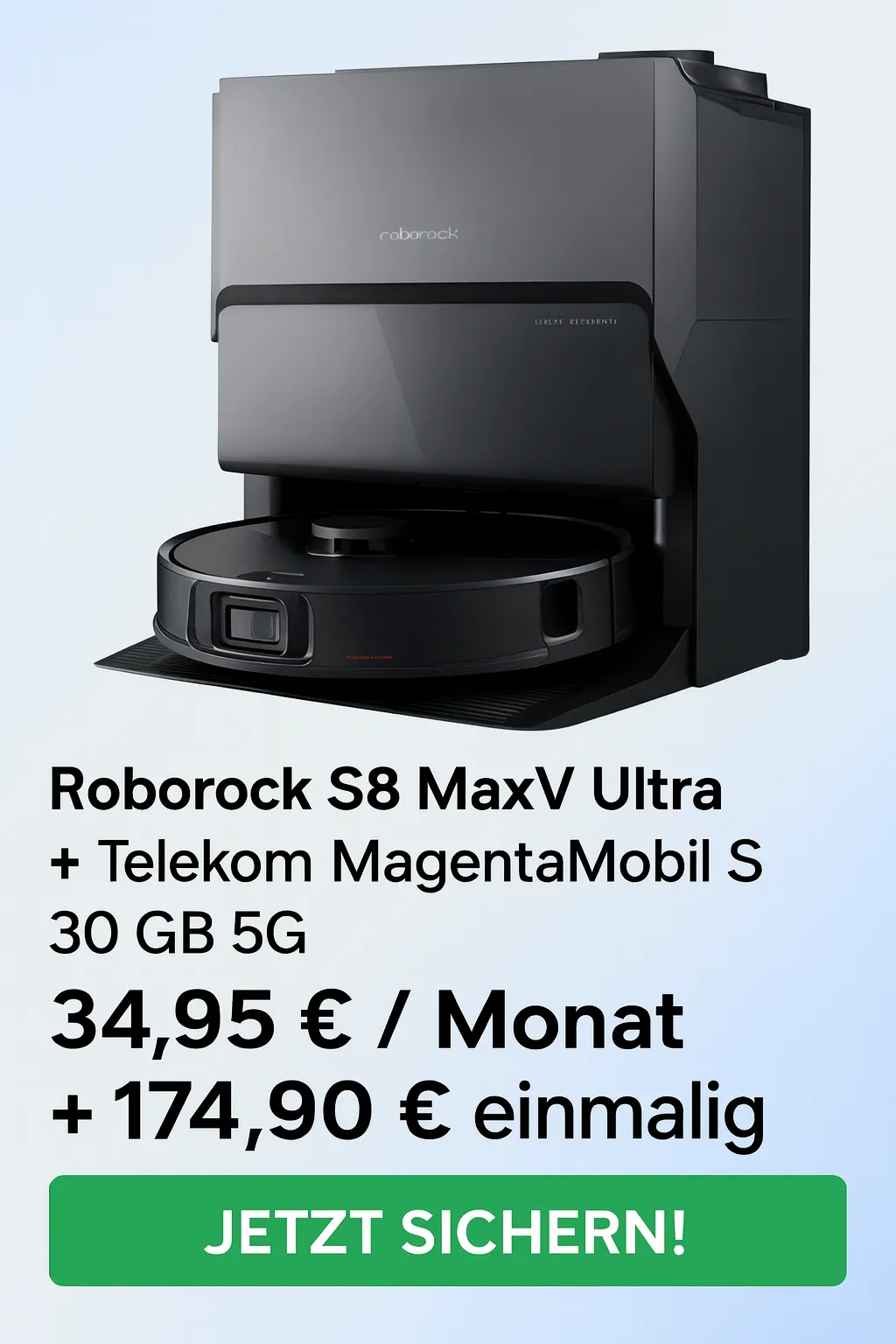 Schnäppchen, Deals und Rabattcodes des Tages: Roborock S8 MaxV Ultra Telekom Magenta Mobil S 30 GB 5G