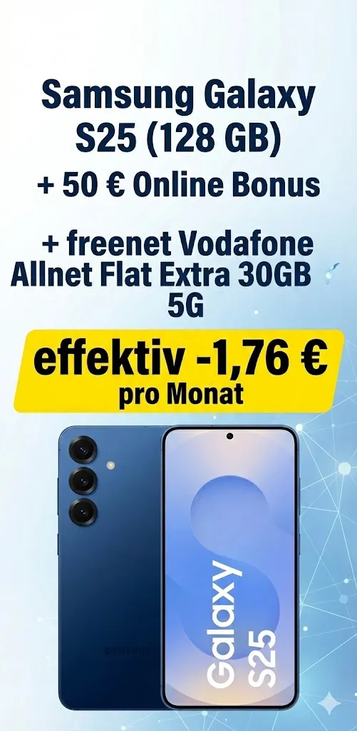 MediaMarkt Tarifwelt: Samsung Galaxy S25 (128 GB) + 50 € Online Bonus + freenet Vodafone Allnet Flat Extra 30GB 5G für 22,99 € / Monat + 74,94 € einmalig