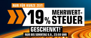 Saturn schenkt euch die 19% Mehrwertsteuer | bis 24 Uhr