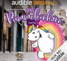 Audible: Kinderhörbücher kostenlos anhören z.B. Das Pummeleinhorn: Die komplette 1. Staffel