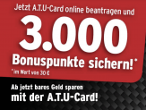 Kostenlose A.T.U Card mir 3.000 Punkten (30€) Gratis