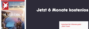 Gratis: 6 Monate Gratis Zeitschriften ( Stern, Autobild, Gala)