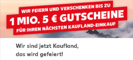 Kaufland 1 Mio. 5€-Gutscheine (Online-/Filial-Einkauf)
