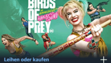 Amazon Prime: Über 50 Filme in HD für je 0,97€ leihen z.B. Birds of Prey: The Emancipation of Harley Quinn