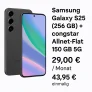 Gomibo: Samsung Galaxy S25 (256 GB) + congstar Allnet-Flat 150 GB 5G für 29,00 € / Monat + 43,95 € einmalig