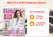 6 Ausgaben “Brigitte” für 24 € + 28 € Geldprämie (Scheck)