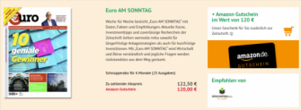 Schnupperabo (25 Ausgaben) “Euro am Sonntag” für 122,50 € +120 € Amazon Gutschein als Prämie