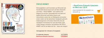 Schnupperabo für 6 Monate (25 Ausgaben) “Focus Money” für 117,50 € + 110,00 € Best Choice Gutschein als Prämie